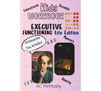Kids Workbook: Executive Functioning Lite Edition
