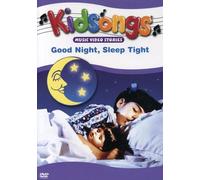 Kidsongs - Good Night, Sleep Tight [Import USA Zone 1]