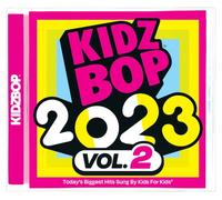 Kidz Bop 2023 Vol. 2 by Kidz Bop Kids [CD] NEUF