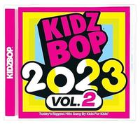 Kidz Bop Kids - KIDZ BOP 2023 Vol. 2