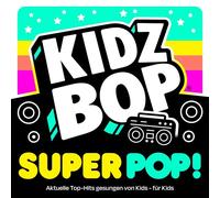 KIDZ BOP KIDS - KIDZ BOP SUPER POP CD NEUF
