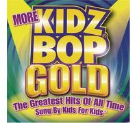 Kidz Bop Kids - More Kidz Bop Gold [Compact Discs]
