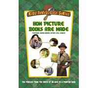 Kidz Investigate Series - How Picture Books Are Made