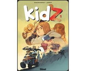 KidZ - Tome 01 Aurélien Ducoudray (Auteur), Jocelyn Joret (Dessinateur), Jocelyn Joret (Coloriste)