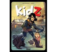 Aurélien Ducoudray – KidZ – Tome 02 – Glénat
