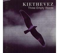 Kie the Vez - Three Empty Words [Import]