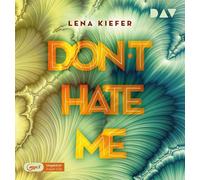 Kiefer,Lena - Don't Hate Me (Teil 2) [Import]