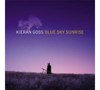 Kieran Goss – Blue Sky Sunrise – CD