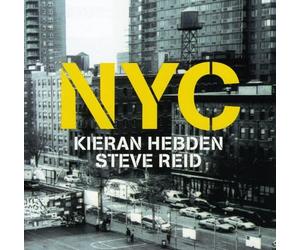 Kieran Hebden & Steve Re - NYC