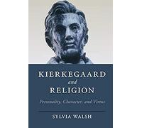 Kierkegaard And Religion