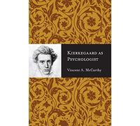 Kierkegaard As Psychologist