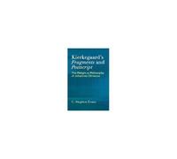 Kierkegaard's Fragments And Postscripts
