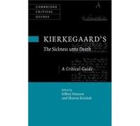 Kierkegaards The Sickness Unto Death Kierkegaards The Sickness Unto Death (Auteur)