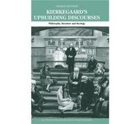 Kierkegaards Upbuilding Discourses by George Pattison Pattison, George, Pattison, G. (Auteur)