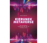 Kierunek metaverse Andrzej Horoch (Buch auf Polnisch)