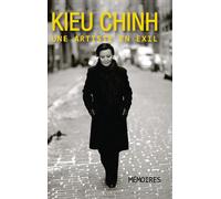 Kieu Chinh - Une Artiste En Exil (Hard Cover - Bw - Revised Edition)