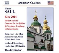 Kiev 2014 Rhapsodie pour Hautbois et Orchestre/Concerto pour Violon/Overture for The Jubilee/from to Greater Life/a Christmas Symphony/Metamorphosis