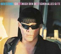 Kiev Stingl - Ich Wünsch Den Deutschen Alles Gute