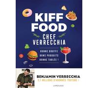 Kiff Food - Benjamin Verrecchia - Larousse - broché - Guide