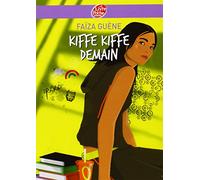 Kiffe kiffe demain