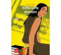 Kiffe kiffe demain - Faïza Guène - Ldp Jeunesse - Poche - Roman adolescent dès 13 ans