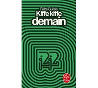 Kiffe kiffe demain - Faïza Guène - Lgf - Poche - Roman