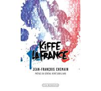 Kiffe la France - Jean-François Chemain - Via Romana - broché - Récit