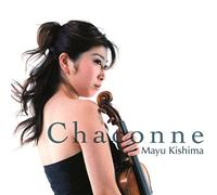 Kijima Mayu/Eguchi a - Chaconne [Import]