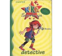 Kika Superbruja detective / Kika Super Witch Detective