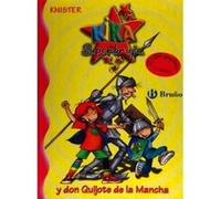 Kika Superbruja y Don Quijote de la Mancha / Kika Superwitch and Don Quixote de la Mancha, Kika Knister (Auteur)