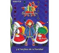 Kika Superbruja Y El Hechizo De La Navidad/ Super Witch Kika and the Christmas Spell Knister (Auteur)