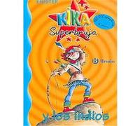 Kika Superbruja y los indios / Kika Superwitch and the Indians, Kika Knister (Auteur)