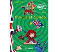 Kika Superwitch Trouble at School, Kika Superbruja/ Kika Super Witch/ Kika Super Witch Knister (Auteur)