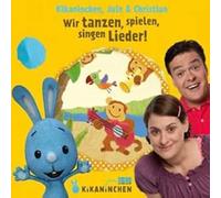 Kikaninchen – Wir Tanzen, Spielen, Singen Lieder! – CD – Import