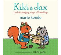 Kiki and Jax: The Life-Changing Magic of Friendship