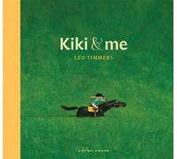 Kiki and Me - Gecko Press ™ - ebook (ePub) - Livre