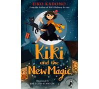 Kiki and the New Magic The enchanting sequel to the children's modern classic that inspired the Studio Ghibli film - Eiko Kadono - Puffin - ebook (ePub) - Livre