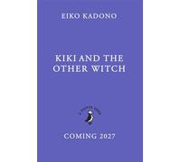 Kiki and the Other Witch - Eiko Kadono - Puffin - ebook (ePub) - Livre