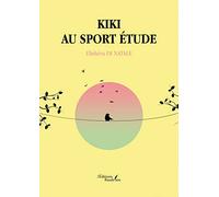Kiki au sport étude