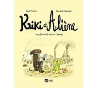 Kiki et Aliène, Tome 03 Nicolas Hubesch (Illustration), Paul Martin (Auteur)