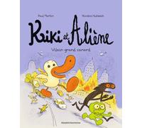 Kiki et Aliène, Tome 10: Vilain grand canard