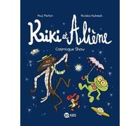 Kiki Et Aliène - Tome 6 - Cosmique Show
