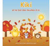 Kiki et le bal des feuilles d'or