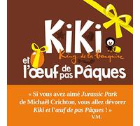 Kiki et l'œuf de pas Pâques: King de la banquise