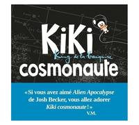 Kiki, King De La Banquise - Kiki Cosmonaute