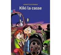 Kiki la casse