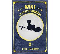 Eiko Kadono, traduction Deborah Piérret Watanabe – Kiki la petite sorcière