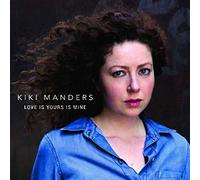Kiki Manders : Love Yours is Mine