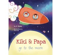 Kiki & Papa Go to the Moon