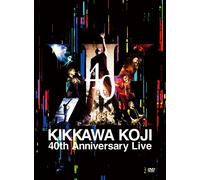 Kikkawa Koji 40th Anniversary Live () [Dvd]